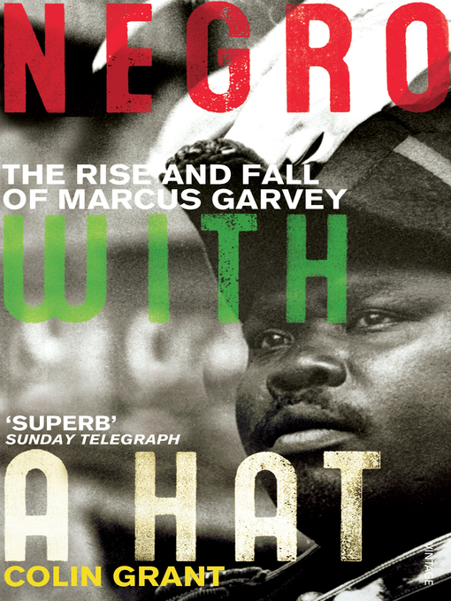Title details for Negro with a Hat by Colin Grant - Wait list